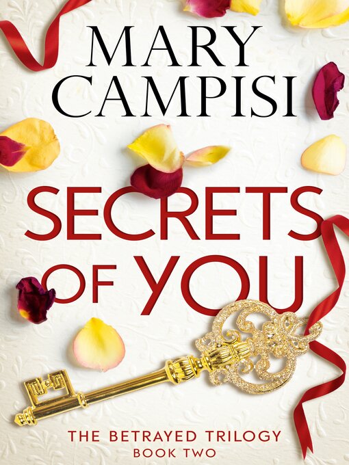 Title details for Secrets of You by Mary Campisi - Available